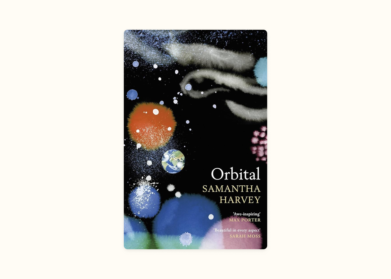 Samantha Harvey – Orbital (2023)