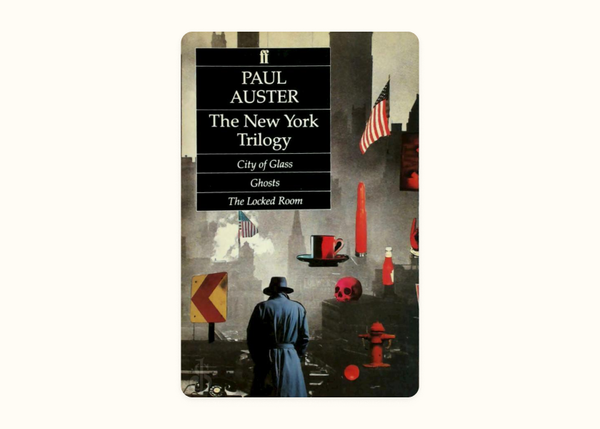 Paul Auster – The New York Trilogy (1987)