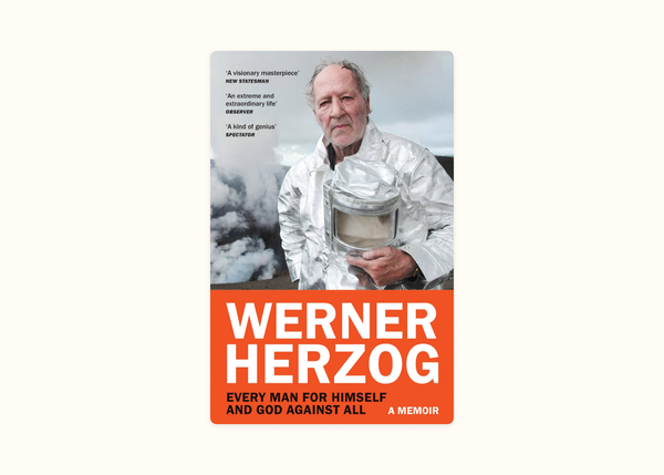 Werner Herzog – Every Man for Himself and God Against All (2023)